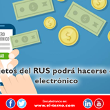 Pago a sujetos del RUS podrá hacerse con dinero electrónico