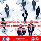 Publican reglamento de la ley que regula la responsabilidad administrativa de las personas jurídicas