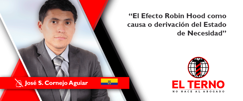 El Efecto Robin Hood como causa o derivación del Estado de Necesidad - El  Terno no hace al abogado