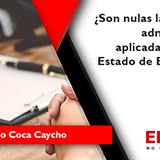 ¿Son nulas las sanciones administrativas aplicadas durante el Estado de Emergencia? 
