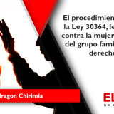  Si bien el procedimiento especial de la ley 30364, requiere de una pronta actuación del 