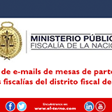 Directorio de e-mails de mesas de partes virtuales de las fiscalías del distrito fiscal de Lima