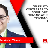 EL DELITO DE ATENTADO CONTRA LAS CONDICIONES DE SEGURIDAD Y SALUD EN EL TRABAJO. APUNTES DESDE SU TIPICIDAD Y EL CRIMINAL COMPLIANCE