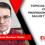 TÓPICOS DE INTERÉS COMÚN PARA PROFESIONALES DE LA SALUD Y ABOGADOS